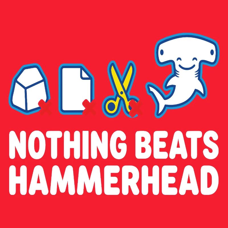 Nothing Beats Hammerhead Hammerhead Shark Motif