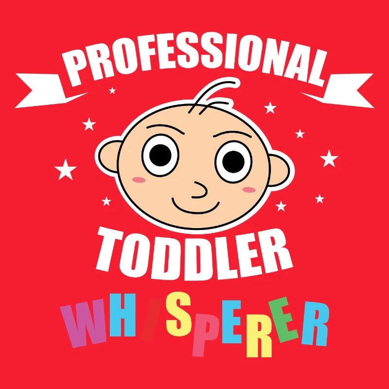 Professional Toddler Whisperer