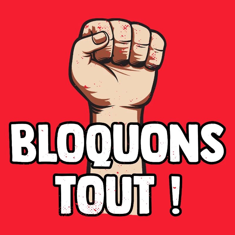 Let's Block Everything! September 10th Blockade Movement