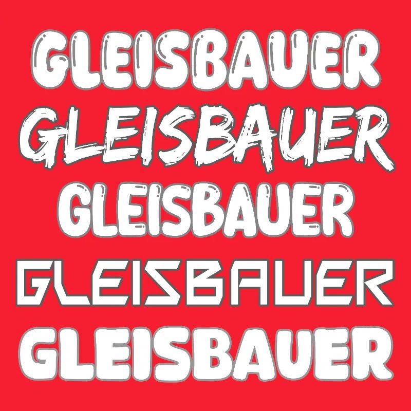 Gleisbauer Typo Kollektion