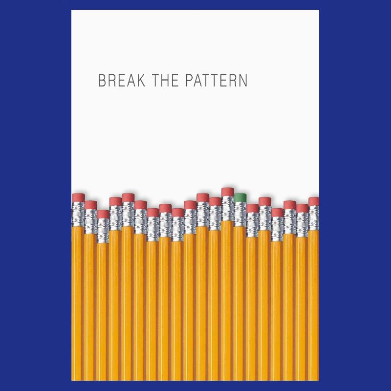 Break the Pattern Minimalist Statement Design