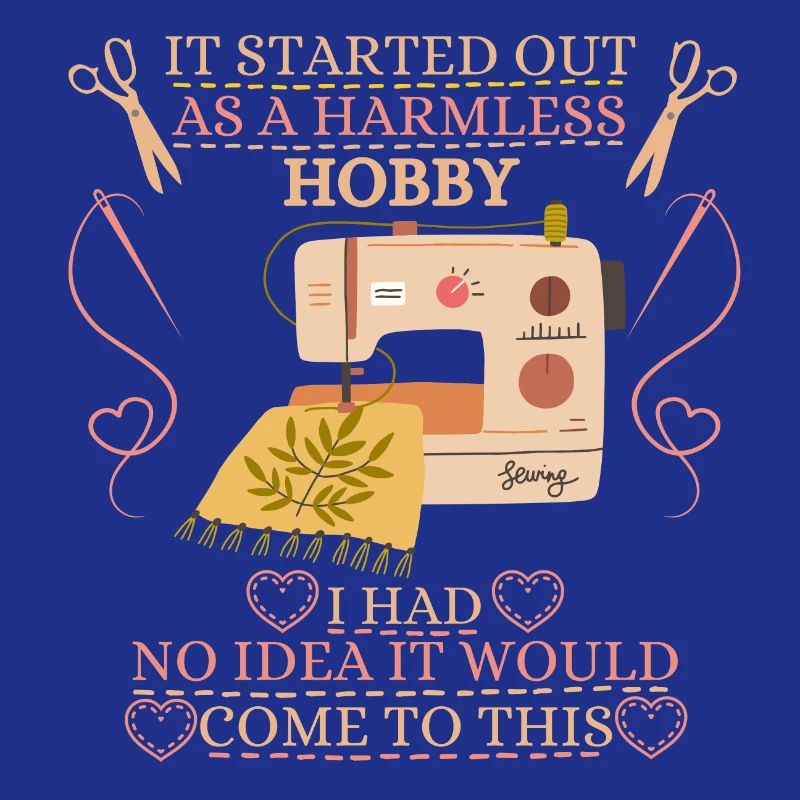 It Started Out As A Harmless Hobby Quilting