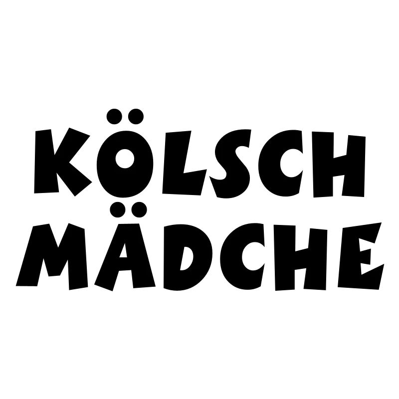 Kölsch Mädche - Ein Mädchen aus Köln