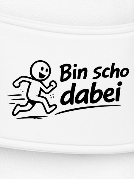 Bin scho dabei