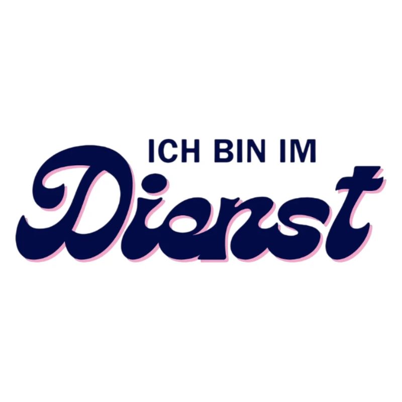 Ich bin im Dienst – Pink Script