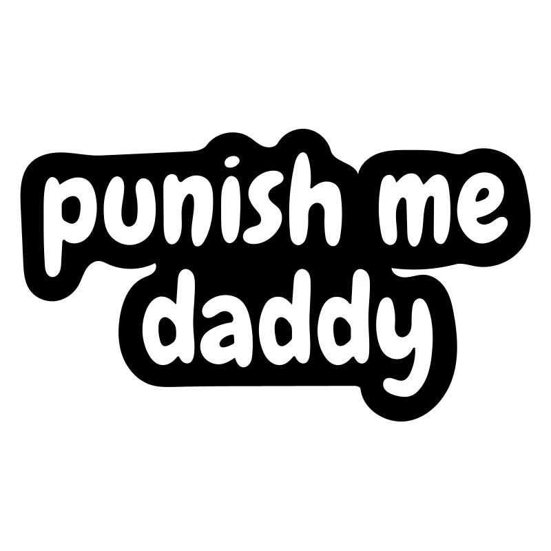 punish me daddy