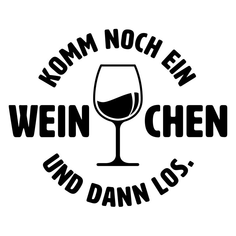 Noch ein Weinchen