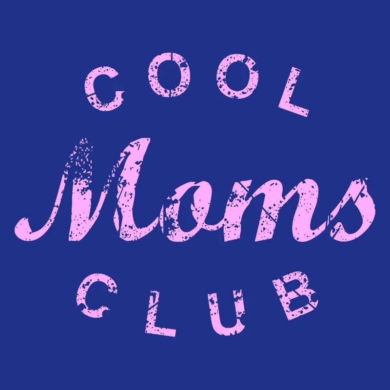 Cool Moms Club Mutter Mama Muttertag Geschenk