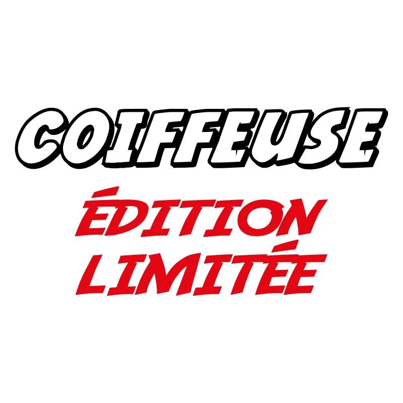COIFFEUSE édition limitée