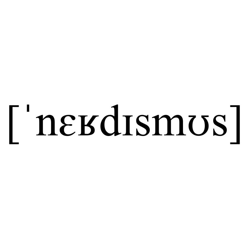 Lautschrift Nerdismus