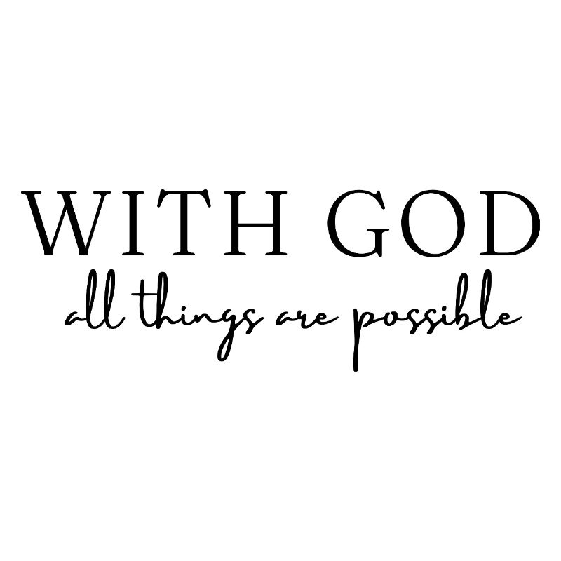 With God, everything is possible