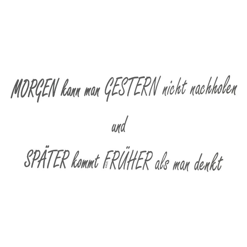 Morgen Gestern Spaeter Frueher2