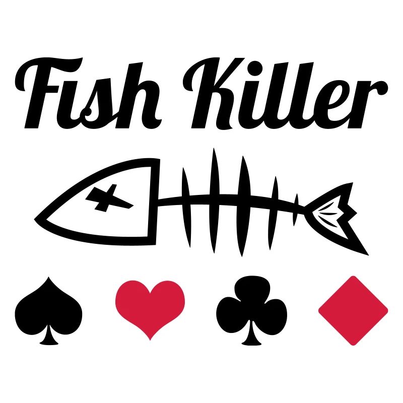 Poker : Fish Killer