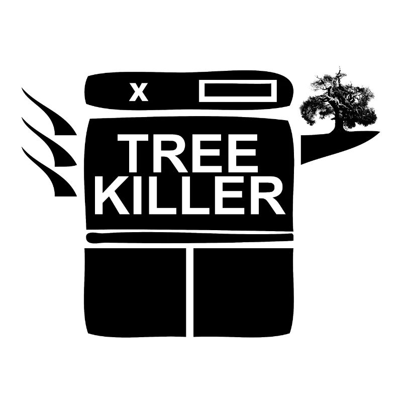 Tree Killer | Copiers kill trees