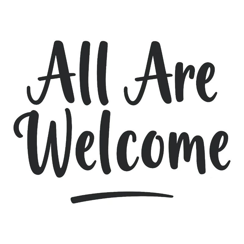 All Are Welcome