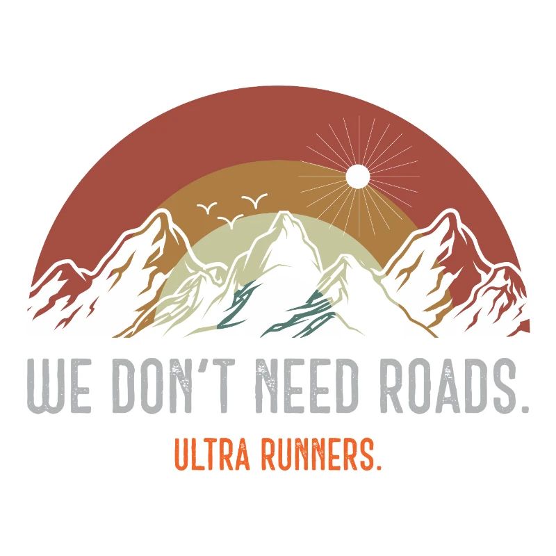 We Don’t Need Roads. Ultra Runners