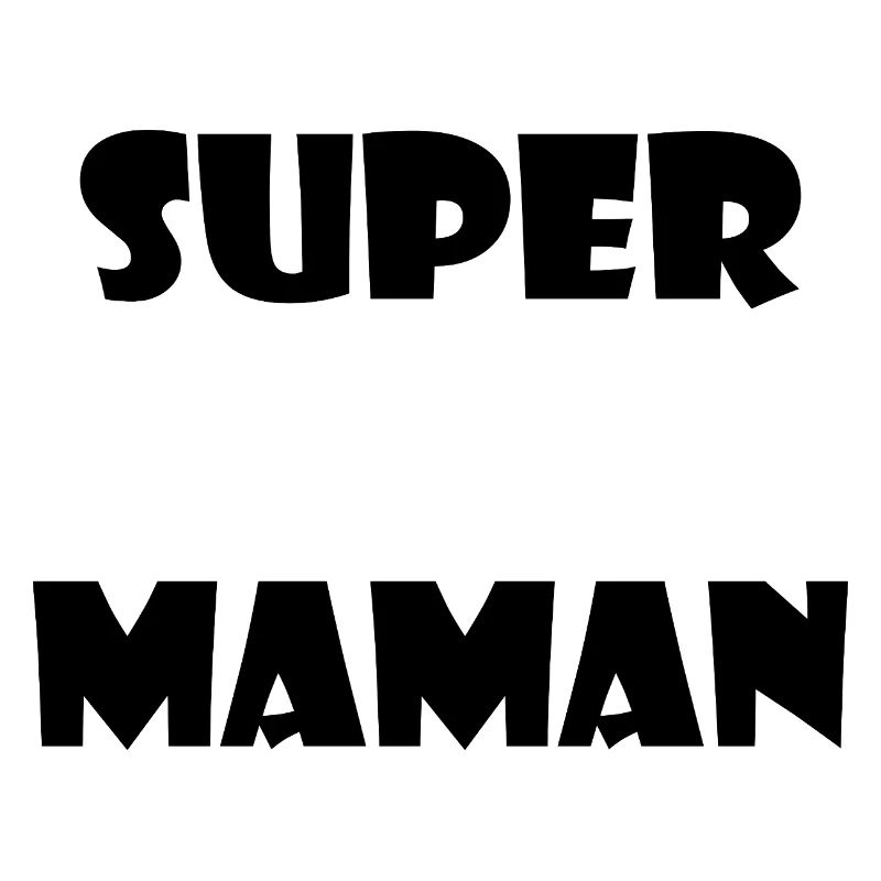SUPER-MAMA. MAMA. MUTTERTAG. HERZ. PARTEI
