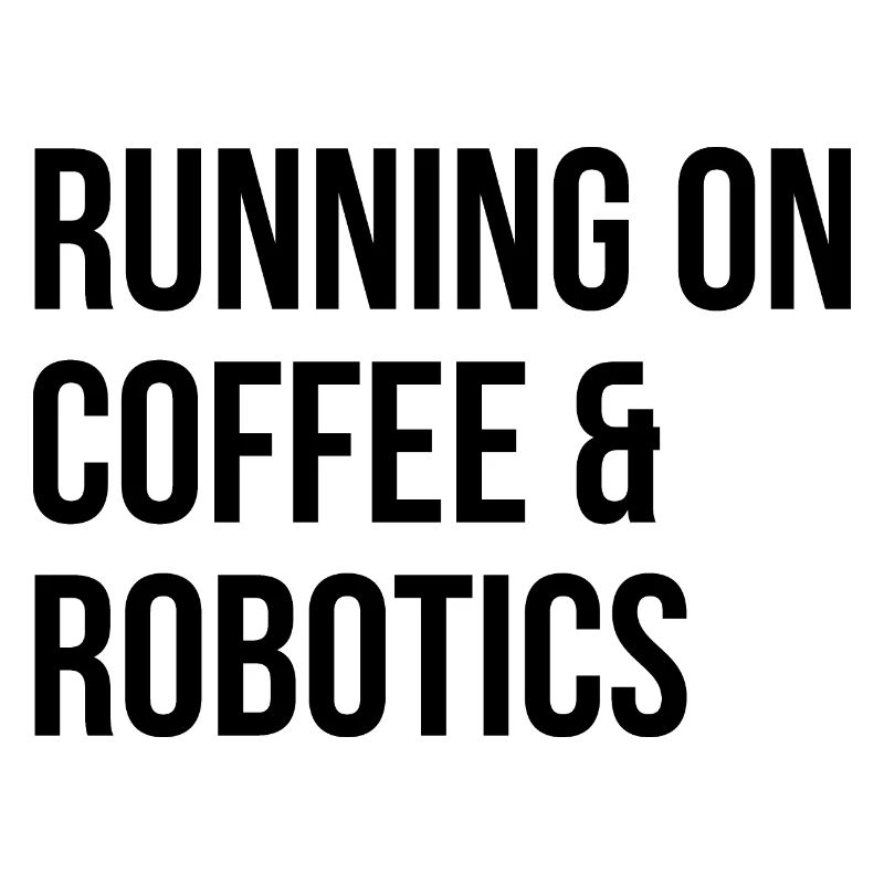 Robotics Robotics Robotics