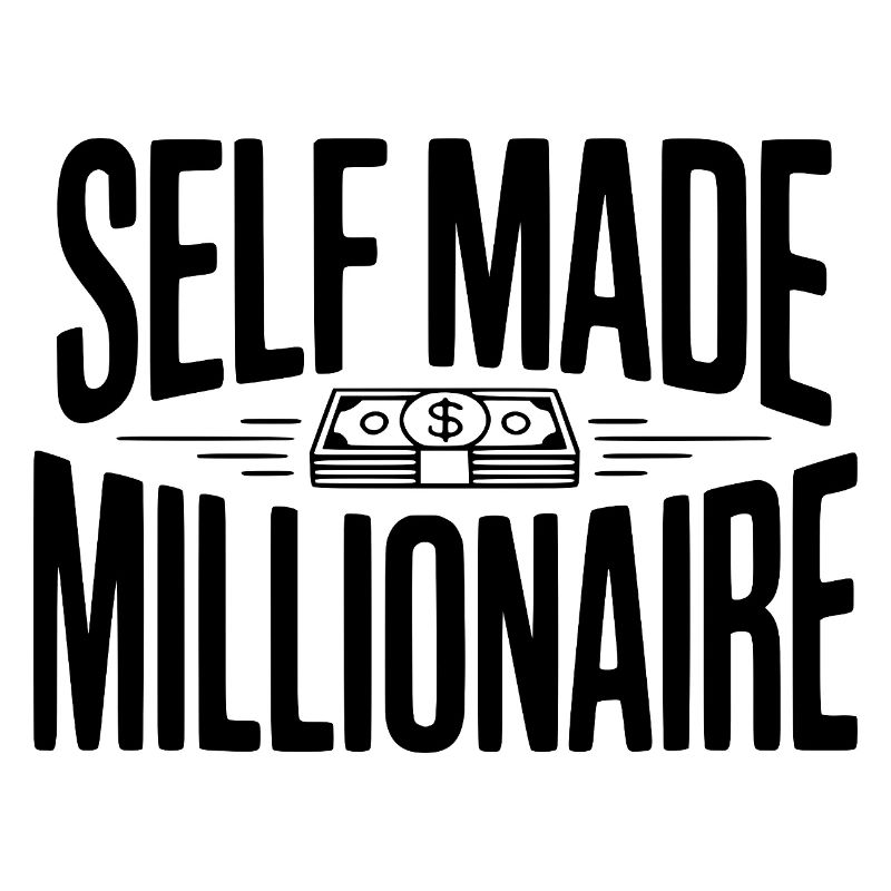 Self Made Millionaire