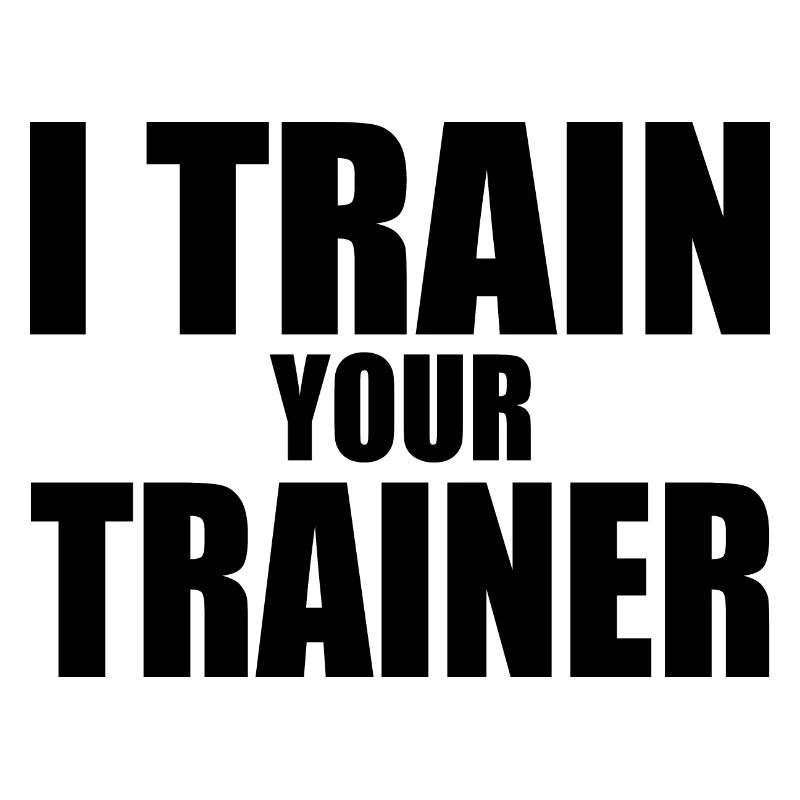 I train your trainer