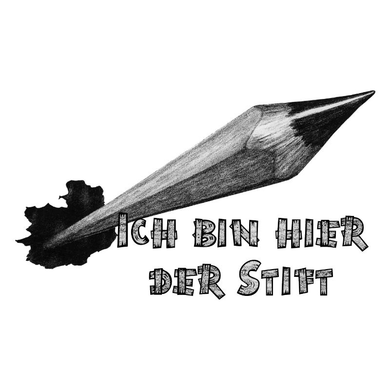 Ich bin hier der Stift