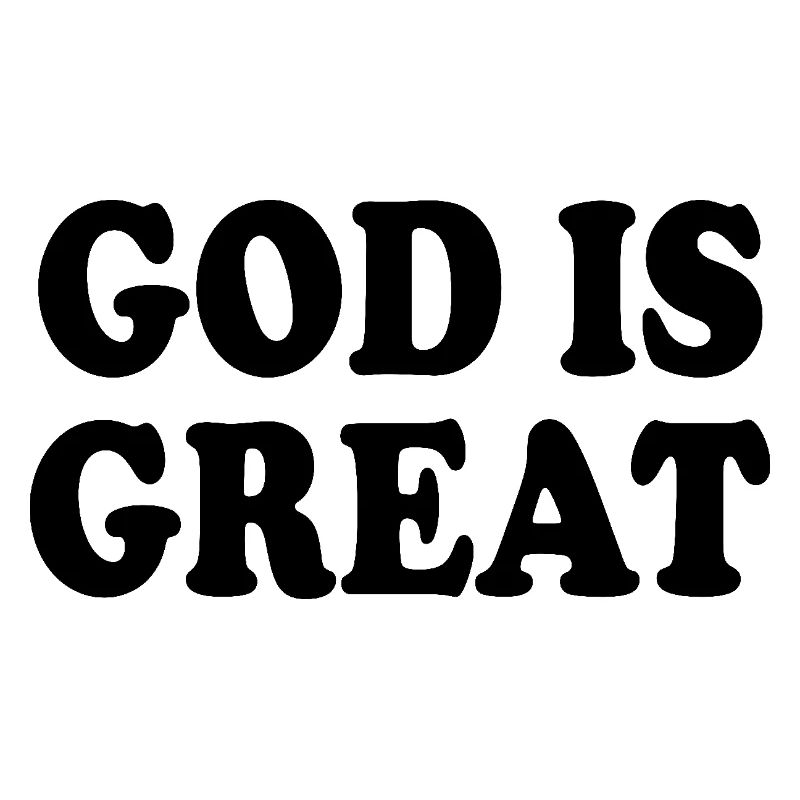 god is great