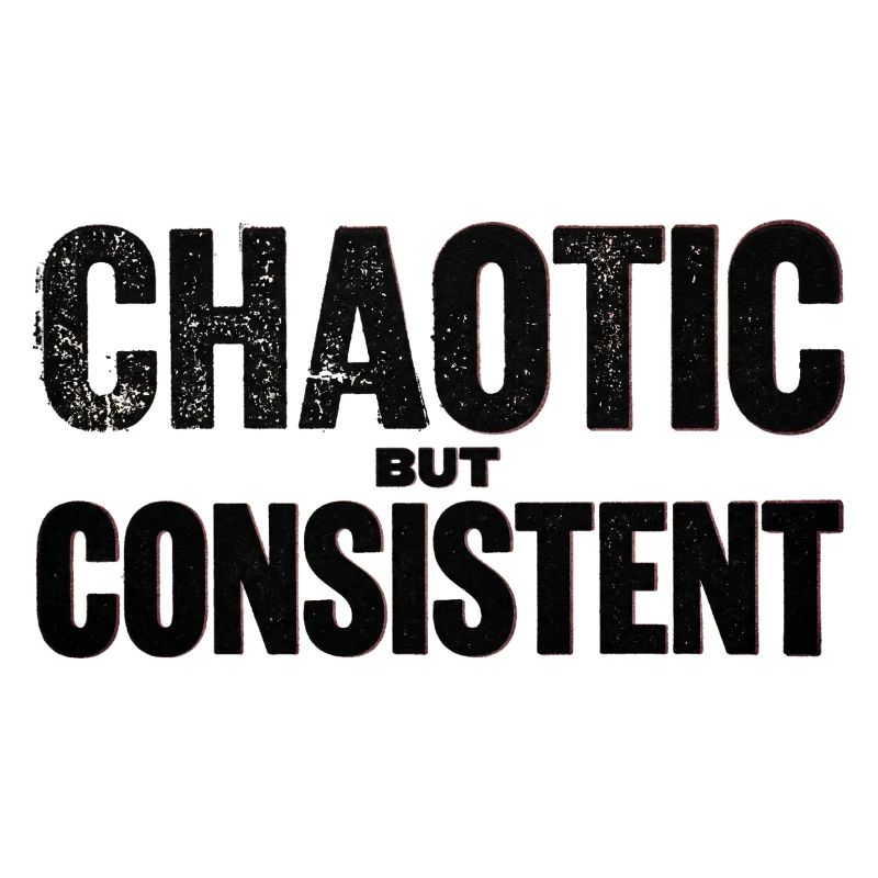 chaotic-but-consistent