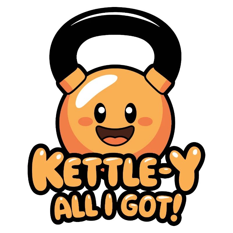 Kettle-Y All I Got