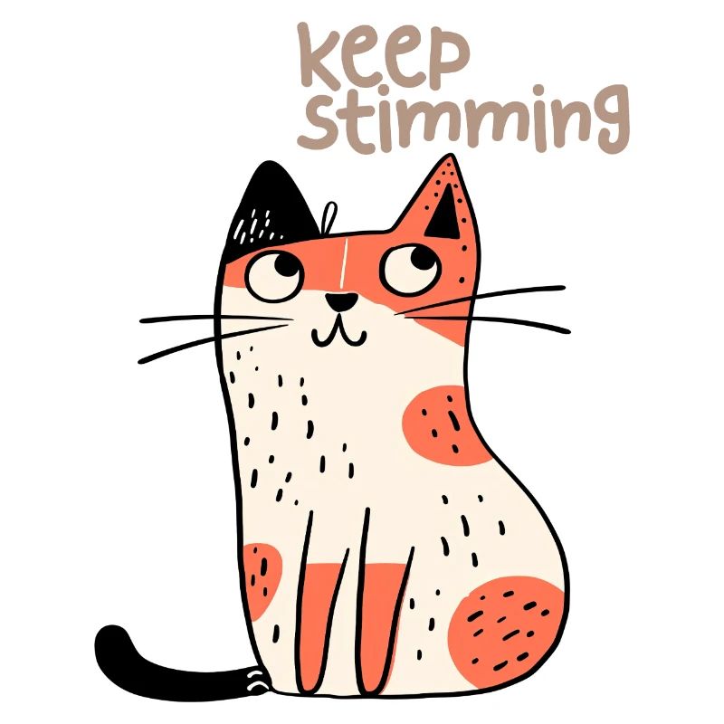 Keep Stimming Cute Cat
