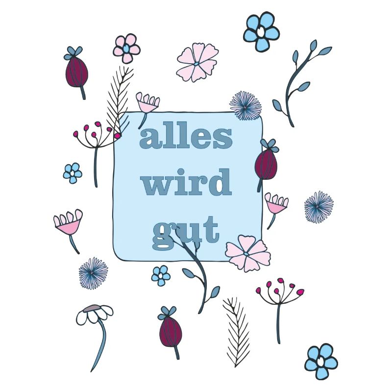 alles wird gut in blau