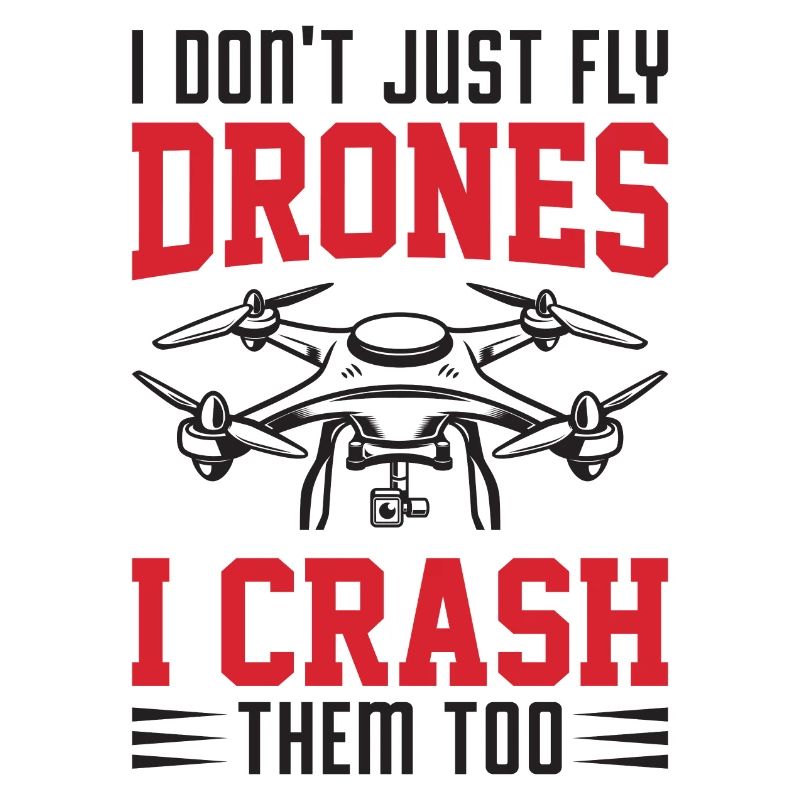 Je ne me contente pas de piloter des drones, je les écrase aussi