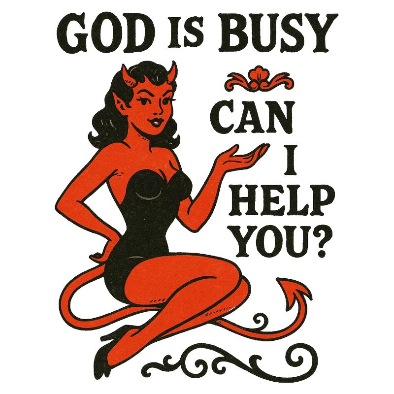 Pin-Up Devil: God Is Busy, Help?