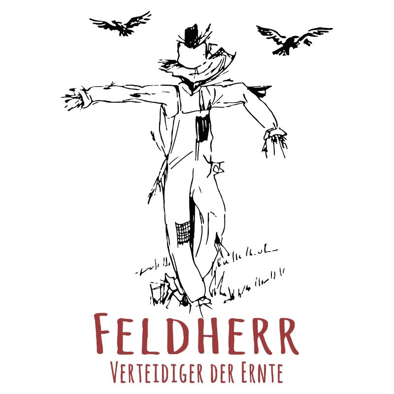 Feldherr Vogelscheuche Lustiger Ernte Spruch