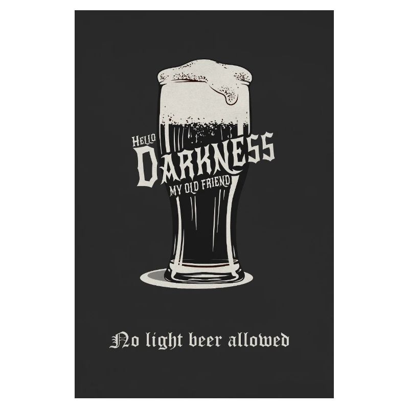 No Light Beer Allowed – Dunkles Bier Design