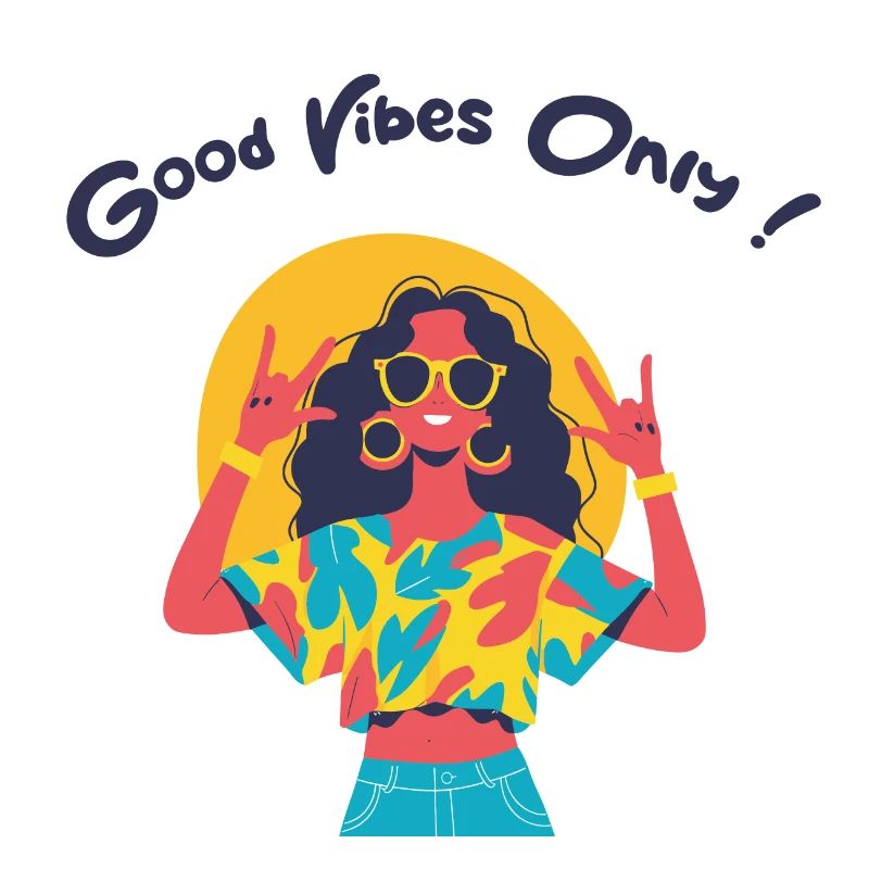 Good Vibrations Only (n°2 - with text)