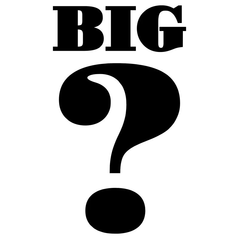 Big question mark