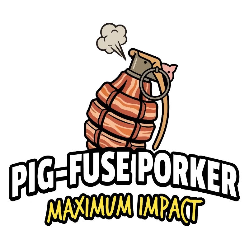 Pig-Fuse Porked Maximum Impact