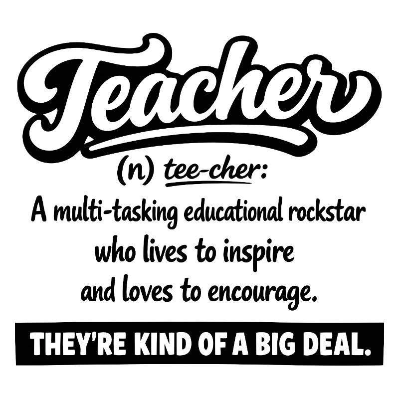 Teacher : Inspire & Encourage