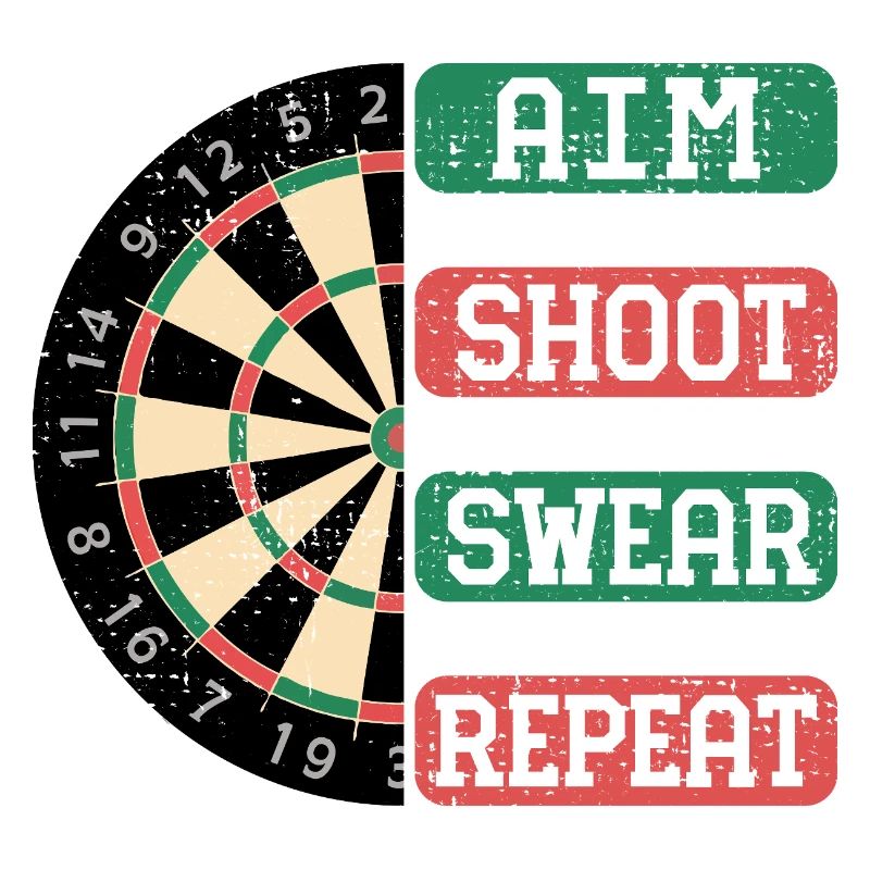 Aim Shoot Wear Repeat Dartboard Style