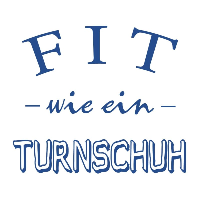 FIT wie ein Turnschuh