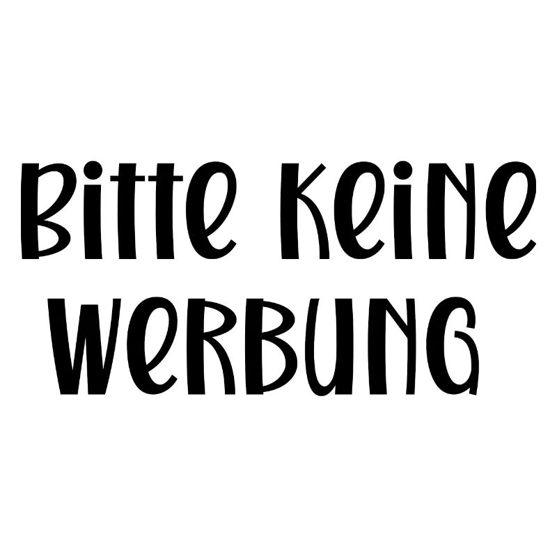 Bitte keine Werbung