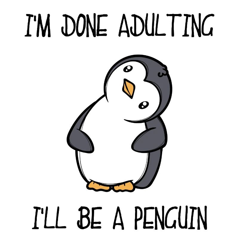 Cute Penguin Animal Funny Statement South Pole Bird