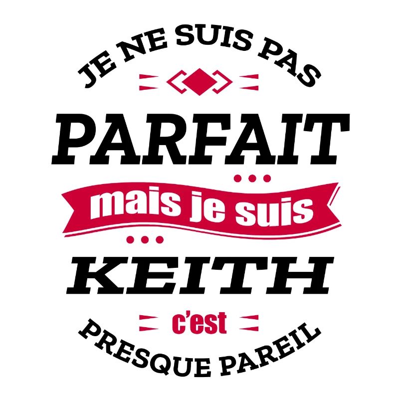 KEITH PARFAIT - PRENOM KEITH