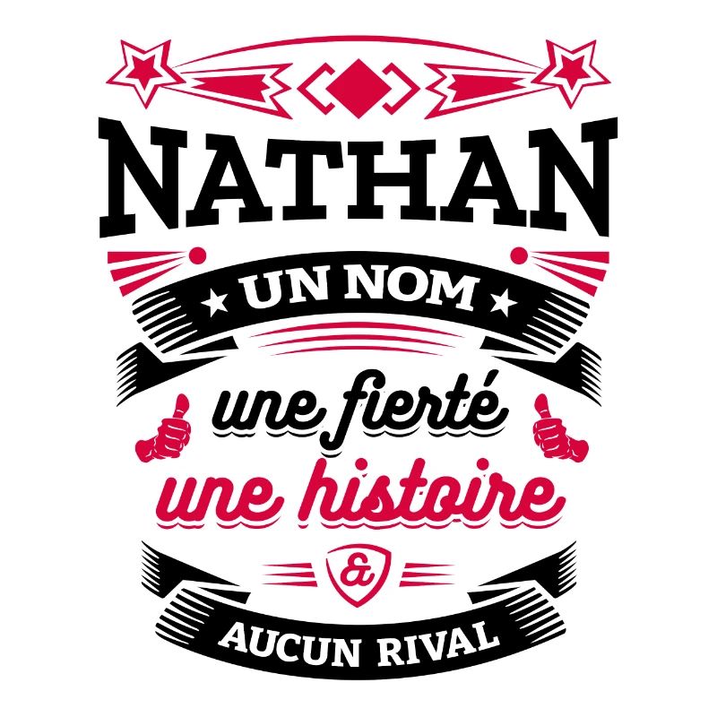 NATHAN UN NOM UNE FIERTÉ AUCUN RIVAL