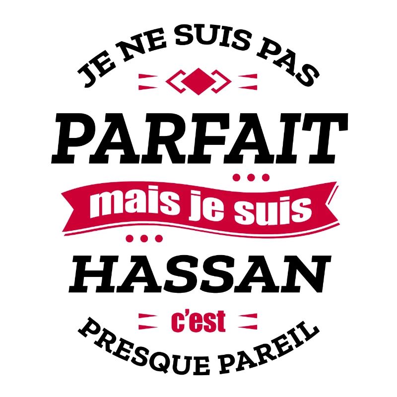 HASSAN PARFAIT - PRENOM HASSAN