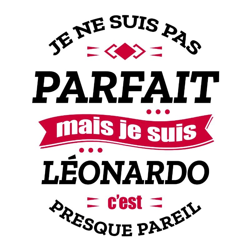 LÉONARDO PARFAIT - PRENOM LÉONARDO