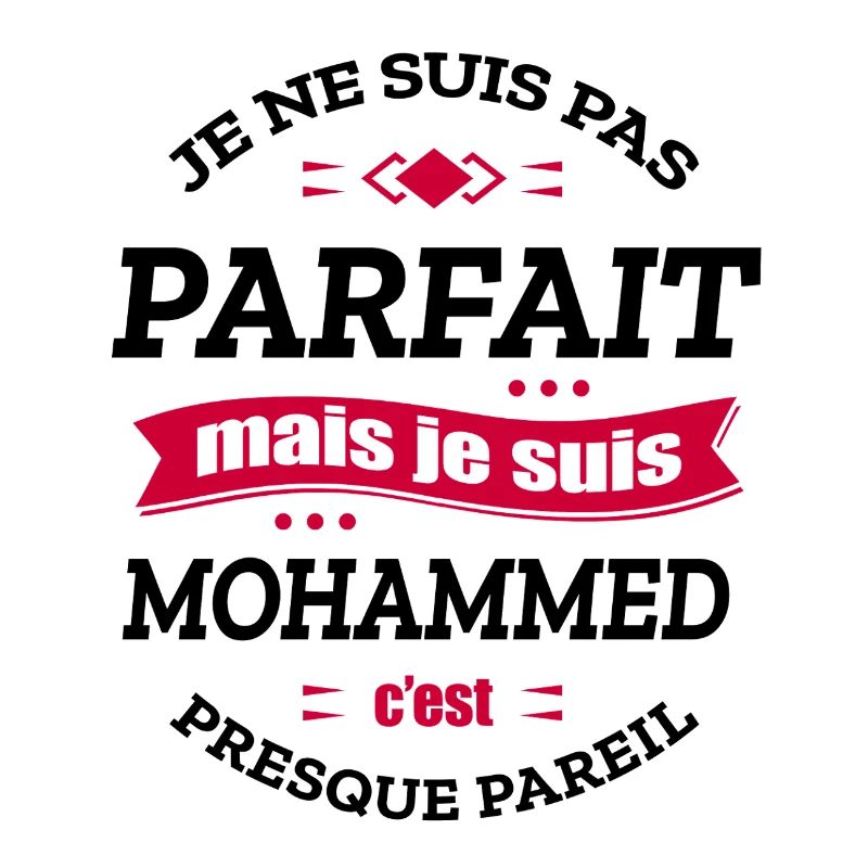 MOHAMMED PARFAIT - PRENOM MOHAMMED