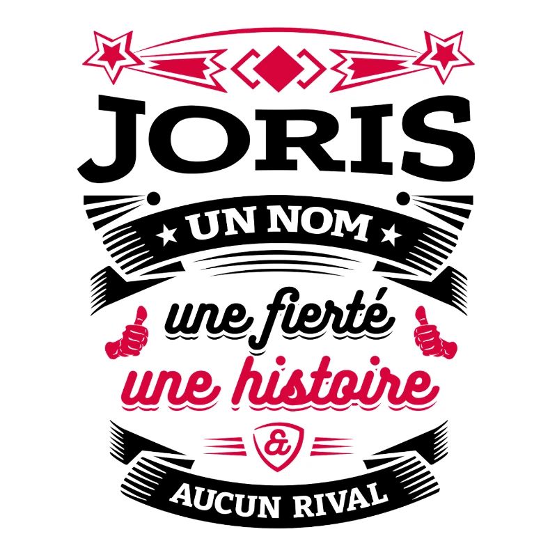 JORIS UN NOM UNE FIERTÉ AUCUN RIVAL