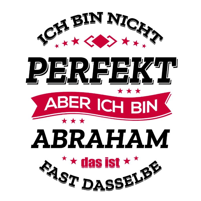 ABRAHAM PERFEKT - VORNAME ABRAHAM
