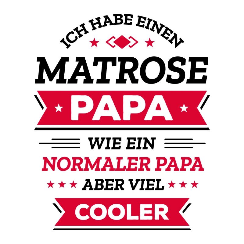 MATROSE PAPA - COOLER ALS NORMAL, MARITIME HELD